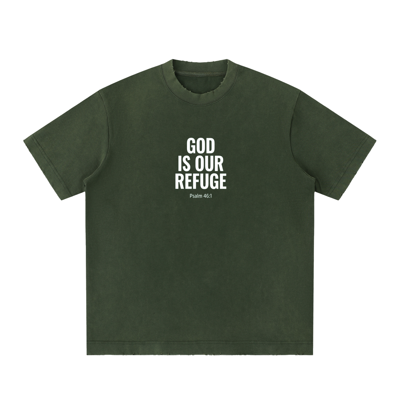 God is our refuge unisex t-shirt