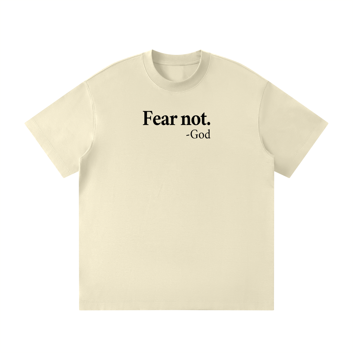 T-shirt N'aie pas peur