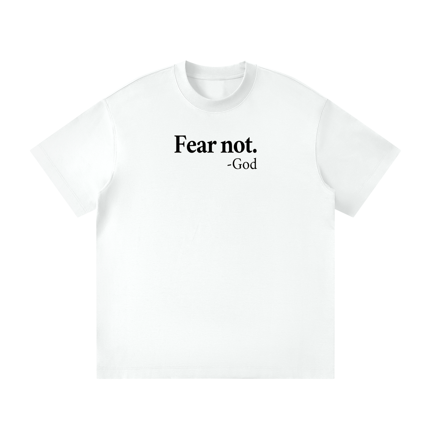 T-shirt N'aie pas peur