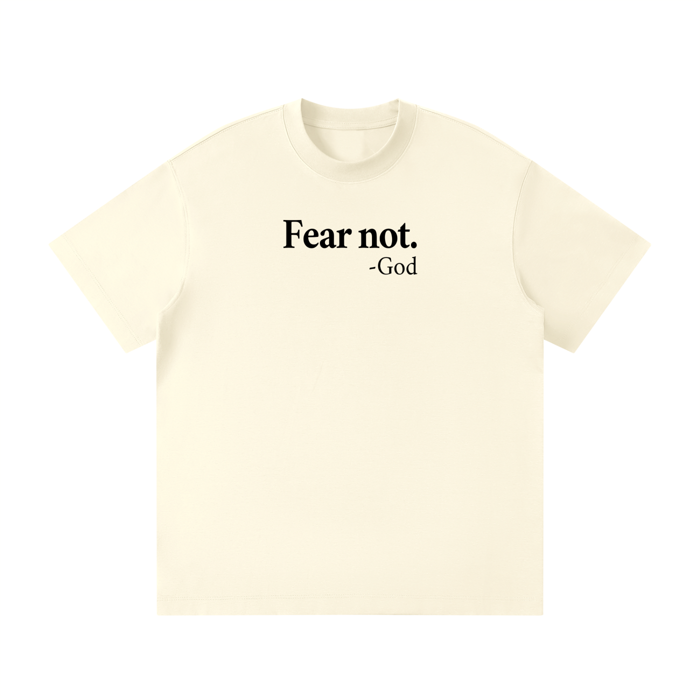T-shirt N'aie pas peur