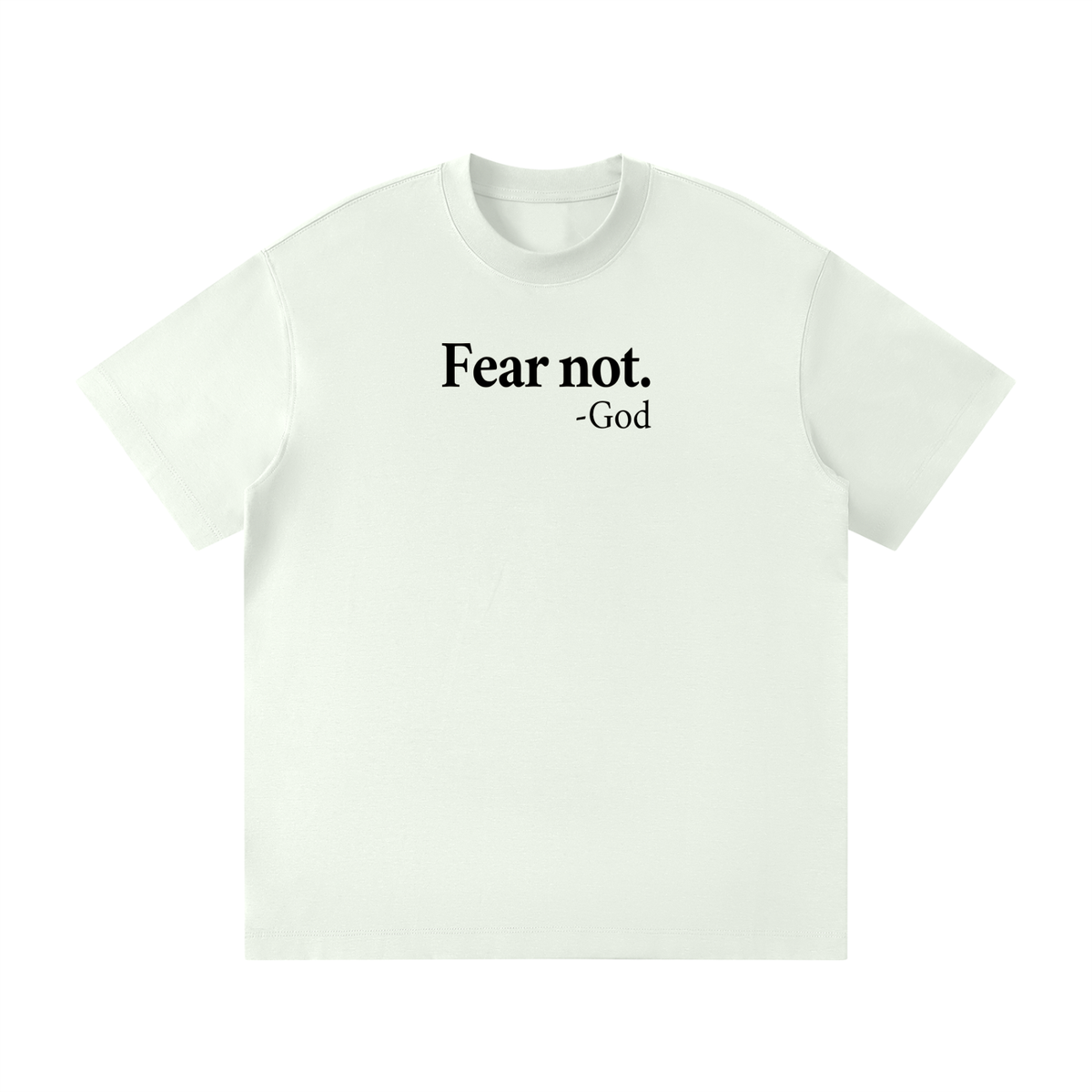 T-shirt N'aie pas peur