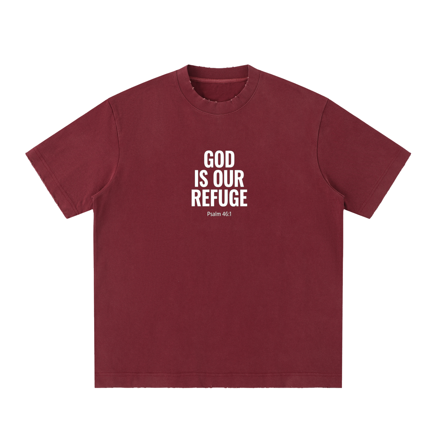 God is our refuge unisex t-shirt